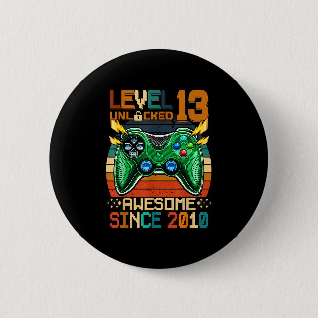13th Birthday Gift Boys Level 13 Unlocked 13 Year  6 Cm Round Badge (Front)