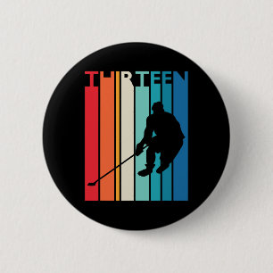 13th Birthday Gift Thirteen Vintage Hockey 13 Year 6 Cm Round Badge