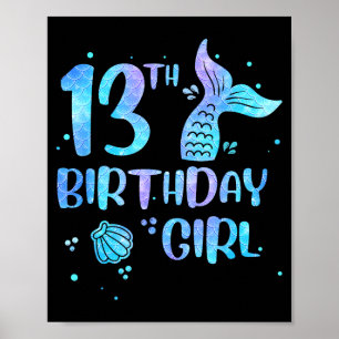 13th Birthday Girl Mermaid 13th Toddlers Back to Poster