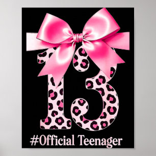 13th Birthday Girl Nk Coquette Bow Leopard 13 Year Poster