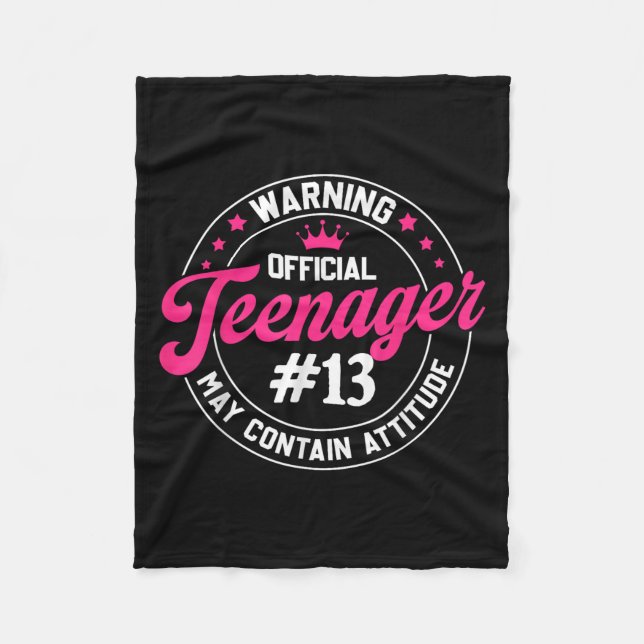 13th Birthday Girl Official Teenager Birthday 13 Y Fleece Blanket (Front)