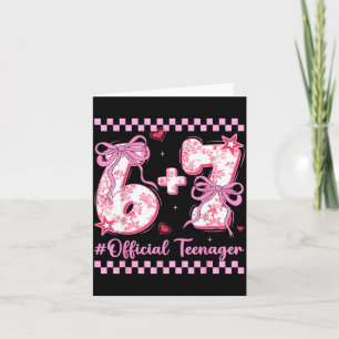 13th Birthday Girls 13 Years Teenager Six Seven  Card