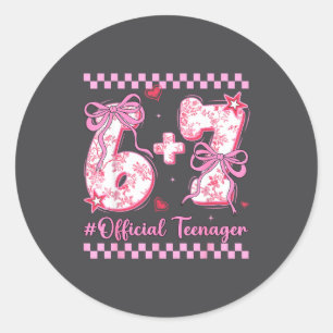 13th Birthday Girls 13 Years Teenager Six Seven  Classic Round Sticker