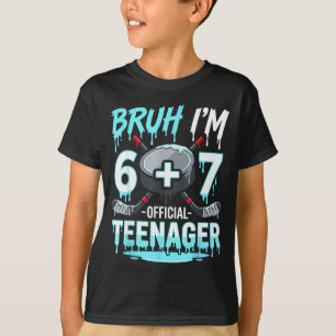 13th Birthday Hockey Bro 6 Plus 7 Drip 13 Years T-Shirt