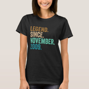 13th Birthday  Legend Since November 2009 13 Years T-Shirt