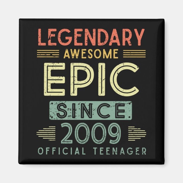13th Birthday Legendary 2009 Official Teenager Magnet (Front)