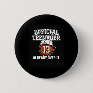 13th Birthday Official Teenager Funny Teen Sketll 6 Cm Round Badge