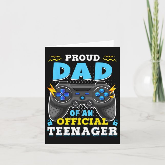 13th Birthday Proud Dad Official Teenager Video Ga Card (Front)