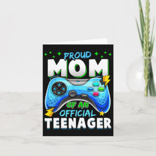 13th Birthday Proud Mum Official Teenager Video Ga Card