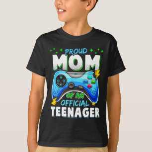 13th Birthday Proud Mum Official Teenager Video Ga T-Shirt