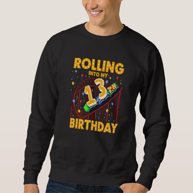 13th Birthday Rollercoaster Amusement Park Birthda Sweatshirt (Front)