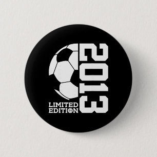 13th Birthday Soccer Limited Edition 2013 6 Cm Round Badge