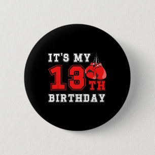 13th Boxing Birthday Party Thirteen Year Old Boxer 6 Cm Round Badge