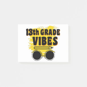 13th Grade Vibes Shirt Back To School First Day Post-it Notes