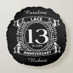 13TH wedding anniversary lace Round Cushion<br><div class="desc">Your 13th wedding anniversary has the traditional gift is lace. This crest style design is a romantic design for couples celebrating 13 years of marriage. If you would like any help customising this design please contact me,  their is an ask this designer button,  just below this text.</div>