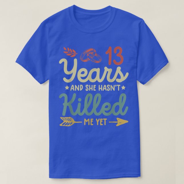 13th wedding anniversary  tee matching couples 13  (Design Front)