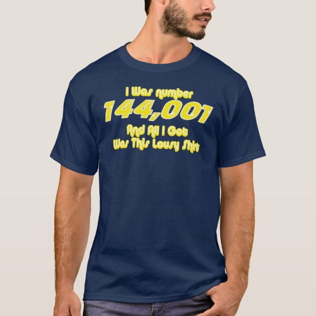 144,001 T-Shirt (Front)