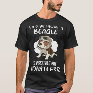 14 Life Without A Beagle T-Shirt