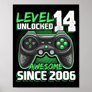 14 Unlocked Awesome 2006 Video Game 14th Birthday  Poster