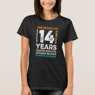 14 Years Old 168 Months Of Being Awesome 14th Birt T-Shirt
