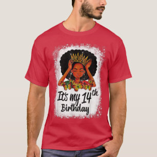 14 Years Old Black Melanin Women Girl It's My 14th T-Shirt