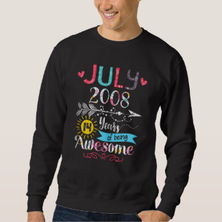 14 Years Old July 2008 14 Years Of Being Awesome Sweatshirt