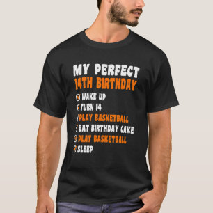 14 Years Old Perfect 14th Birthday Basketball 14th T-Shirt