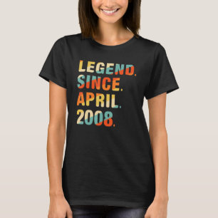 14th Birthday  14 Year Old Legend Since April 2008 T-Shirt