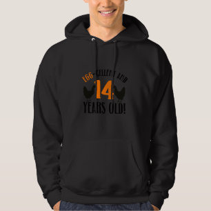 14th Birthday 14 Years Old Chicken Farmer chicken Hoodie