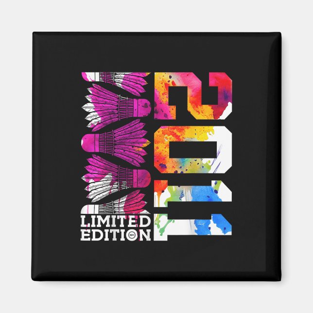 14th Birthday Badminton Limited Edition 2011  Magnet (Front)