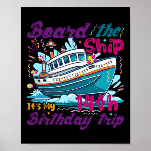 14th Birthday Cruise Vacation 14 Years Old Ship Lo Poster