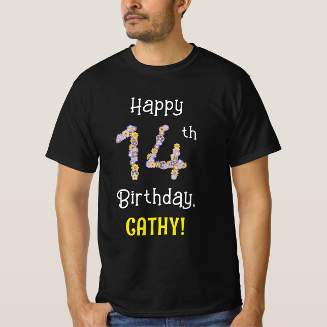 14th Birthday: Floral Flowers Number “14” + Name T-Shirt (Front)
