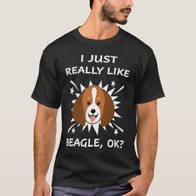 157 I Just Really Like Beagle T-Shirt (Front)