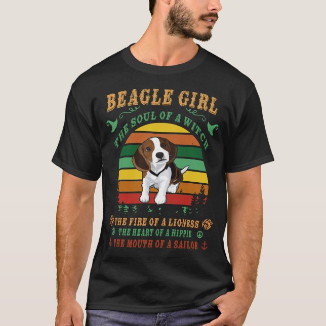 15 Beagle Girl he Soul The Fire The Heart The Mout T-Shirt (Front)