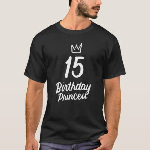 15 Birthday Princess Girls 15th Birthday Queen Tia T-Shirt