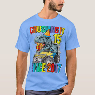 15 Crushing It Since 2007 Monster Truck Dinosaur  T-Shirt