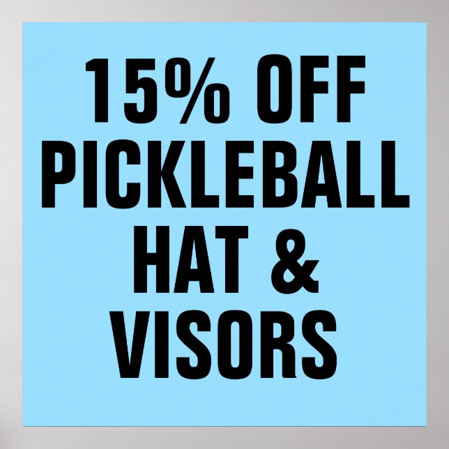 15% OFF Pickleball Hats & Visors Poster (Front)