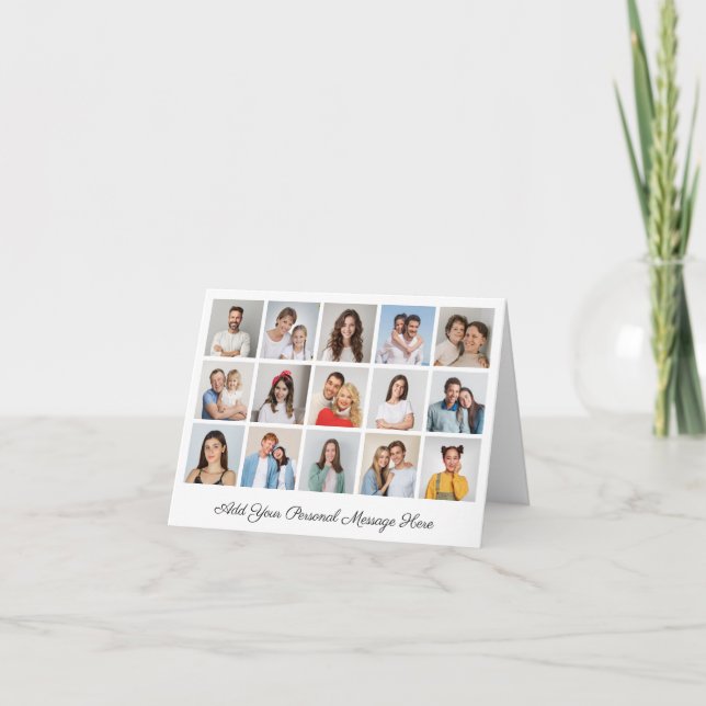 15 Photo Collage Add Your Own Greeting Note Card (Front)