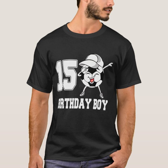 15 Year Old   Dabbing Soccer 15th Birthday Boy Tee (Front)