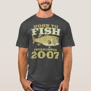 15 Year Old FishermanThe Best Fishermen Are Born I T-Shirt