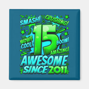 15 Year Old For Boys 15th Birthday Boy 15 Year Old Magnet
