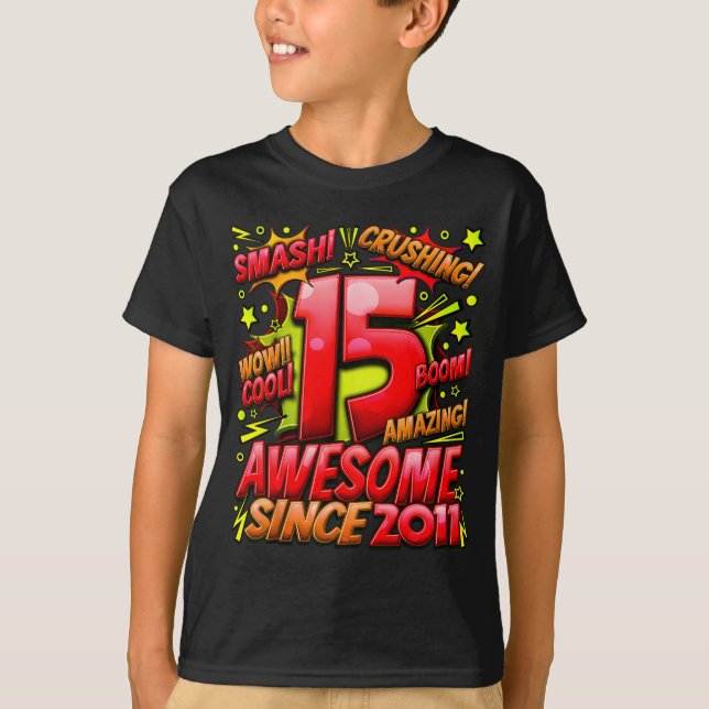 15 Year Old For Boys 15th Birthday Boy 15 Year Old T-Shirt (Front)