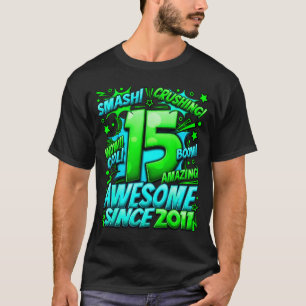 15 Year Old For Boys 15th Birthday Boy 15 Year Old T-Shirt