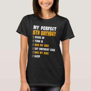 15 Year Old Perfect 15th Birthday Bicycling 15th B T-Shirt