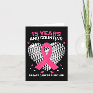 15 Years Cancer Free Gifts 15 Year Breast Cancer S Card