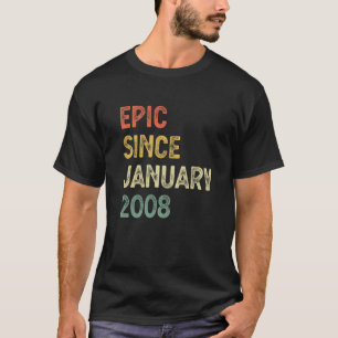 15 Years Old Boys Girls Epic Since January 2008 T-Shirt