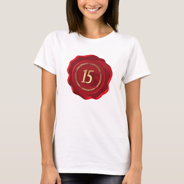 15th anniversary red wax seal T-Shirt (Front)