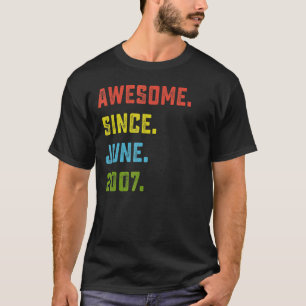 15th Birthday Awesome Since June 2007 15 Years Ol T-Shirt