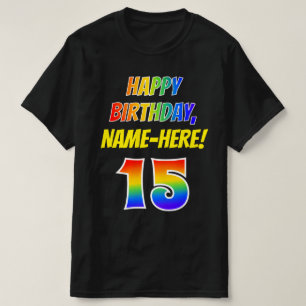 15th Birthday — Bold, Fun, Rainbow 15, Custom Name T-Shirt