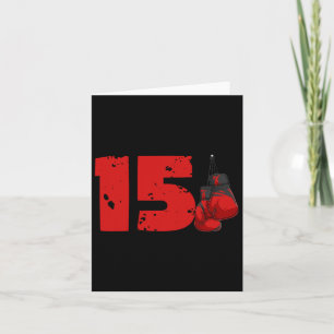 15th Birthday Boxing Fifteen Year Old Boxer Birthd Card